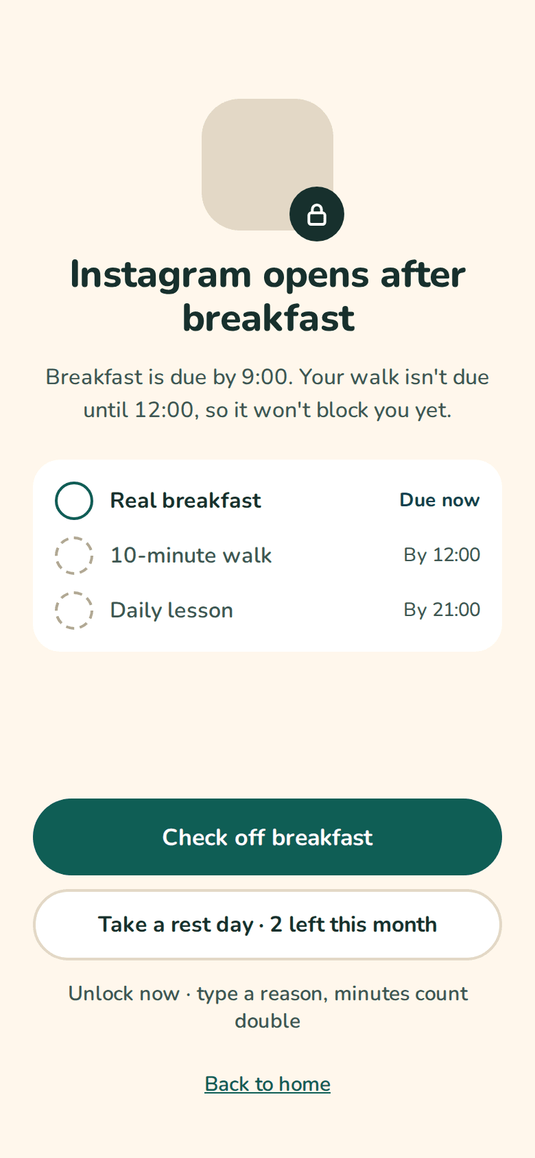 Gate screen: Instagram opens after breakfast. Breakfast is due by 9:00.